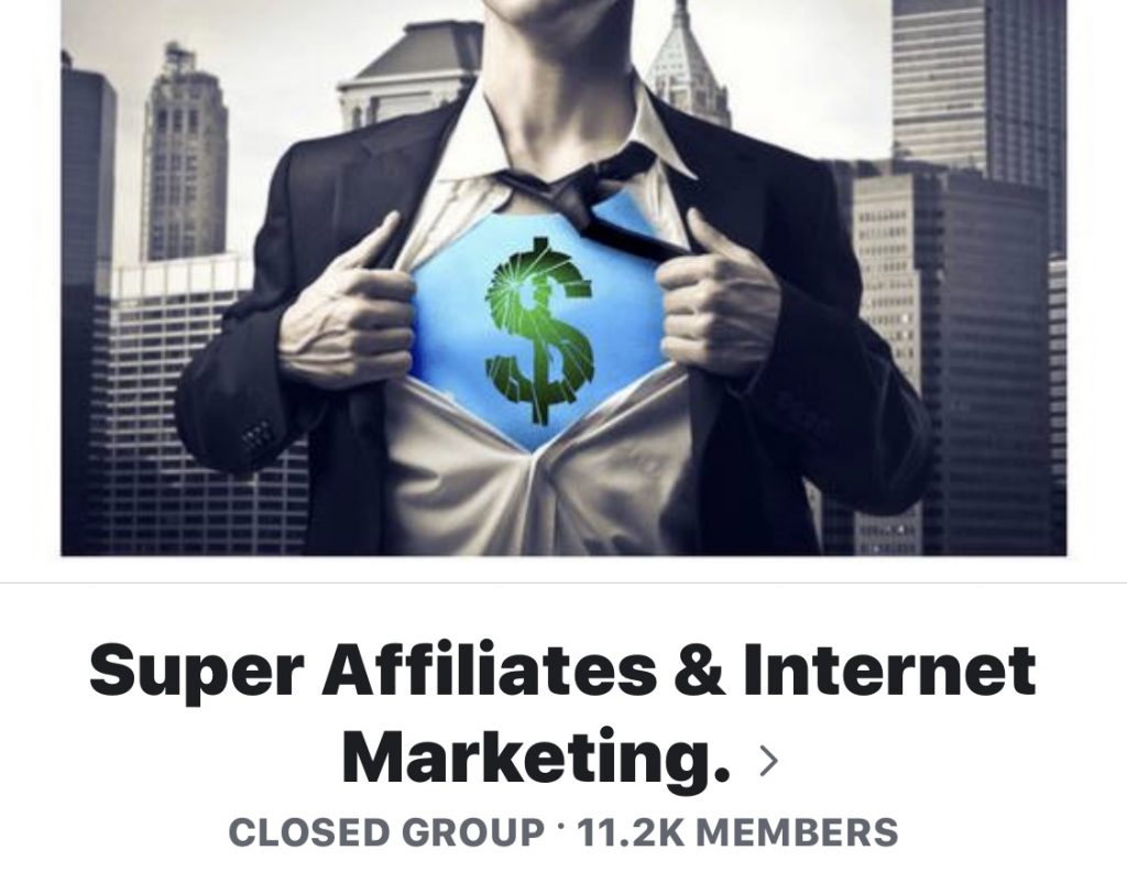 Super Affiliates & Internet Marketing